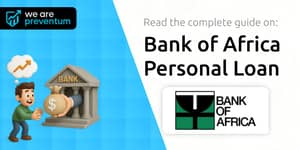 Bank of Africa Personal Loan: Your Complete Guide