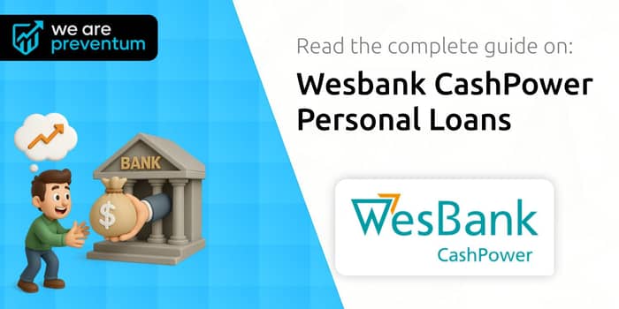 Wesbank CashPower Personal Loans: Your Complete Guide